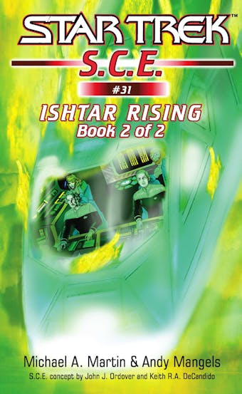 Star Trek: Ishtar Rising Book 2 - Michael A. Martin, Andy Mangels