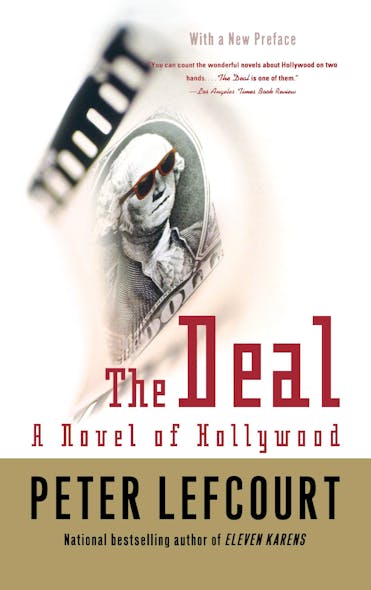 The Deal : A Novel Of Hollywood