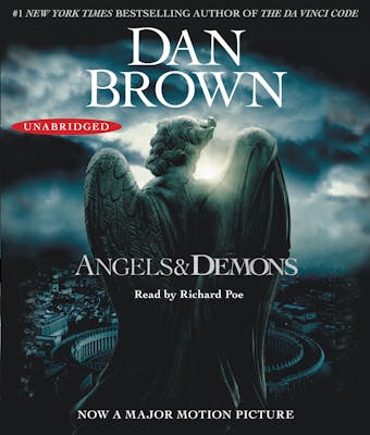 Angels & Demons: A Novel - Dan Brown