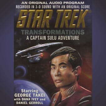Star Trek: Transformations: A Captain Sulu Adventure - undefined