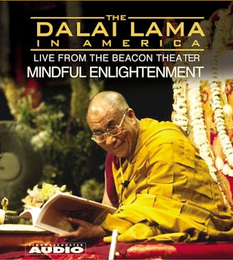 The Dalai Lama in America:Training the Mind - His Holiness the Dalai Lama