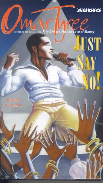 Just Say No!: A Novel - undefined