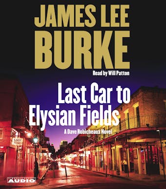 Last Car to Elysian Fields: A Novel - undefined