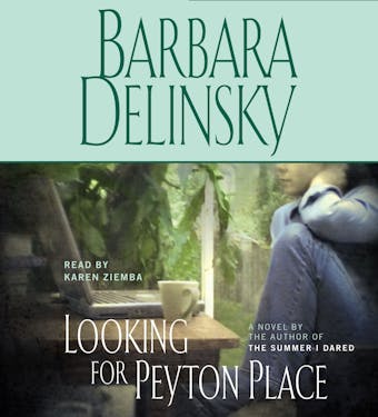 Looking for Peyton Place: A Novel - undefined