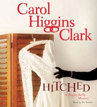 Hitched: A Regan Reilly Mystery - undefined