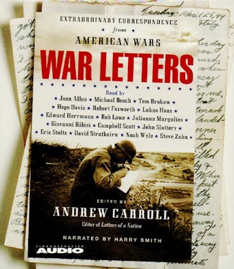 War Letters: Extraordinary Correspondence from American Wars - undefined
