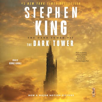 The Dark Tower VII: The Dark Tower - Stephen King