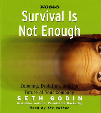 Survival is not Enough: Zooming, Evolution, and the Future of Your Company - undefined