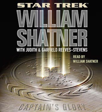 Captain's Glory - William Shatner, Judith Reeves-Stevens