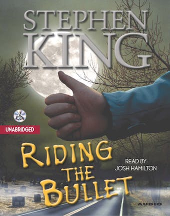 Riding the Bullet - Stephen King