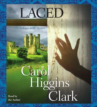 Laced: A Regan Reilly Mystery - undefined