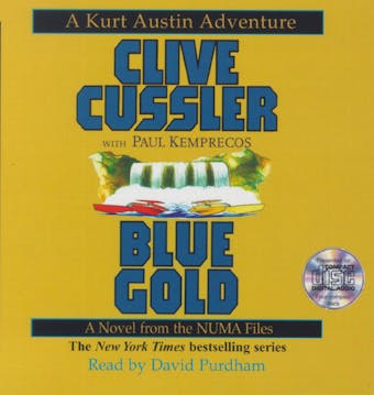 Blue Gold: A Novel from the NUMA Files - undefined