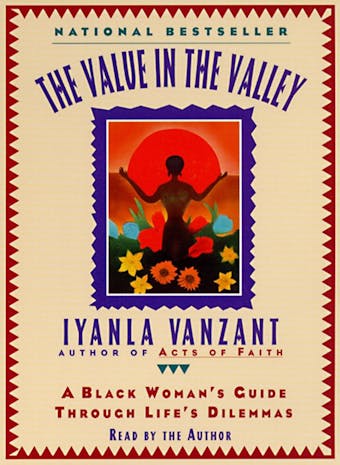 The Value In The Valley: A Black Woman's Guide Through Life's Dilemmas - undefined