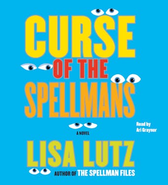 Curse of the Spellmans: A Novel - undefined