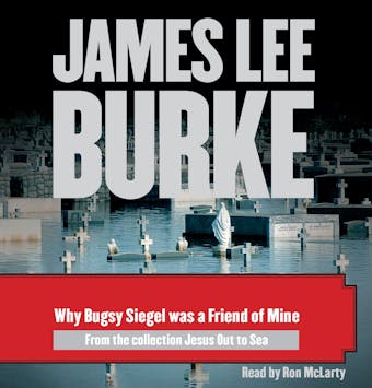 Why Bugsy Siegel Was a Friend of Mine - undefined