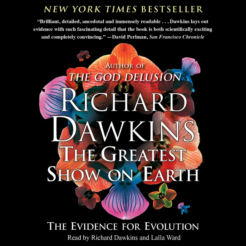 The Greatest Show on Earth: The Evidence for Evolution – Ljudbok och E-bok – Richard Dawkins – ISBN 9780743579285 & 9781416597780