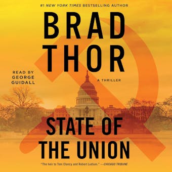 State of the Union: A Thriller - undefined