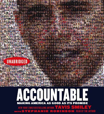 Accountable: Making America As Good As Its Promise - undefined