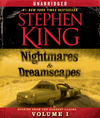 Nightmares & Dreamscapes, Volume I - Stephen King