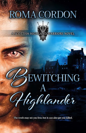Bewitching a Highlander - undefined