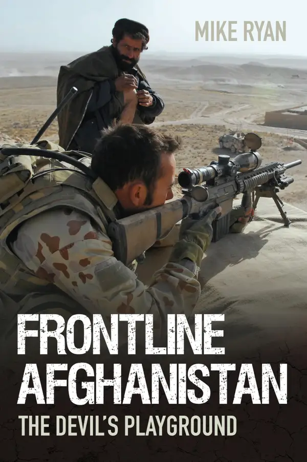 Frontline Afghanistan : The Devil's Playground