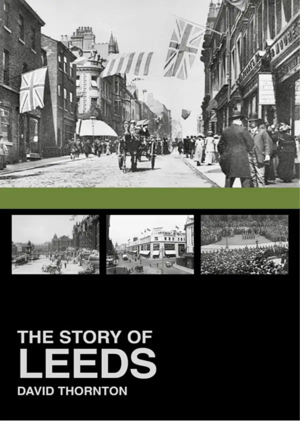 The Story of Leeds