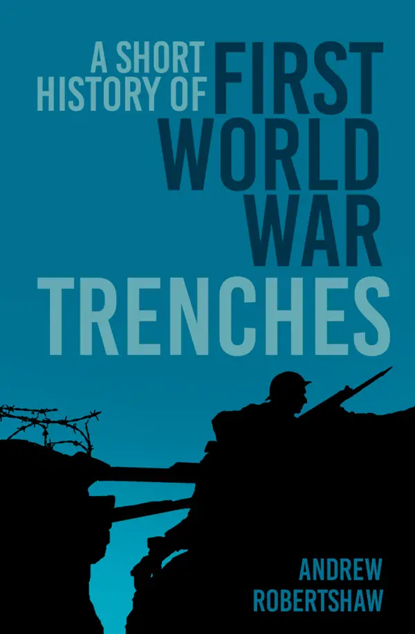 First World War Trenches: 5 Minute History
