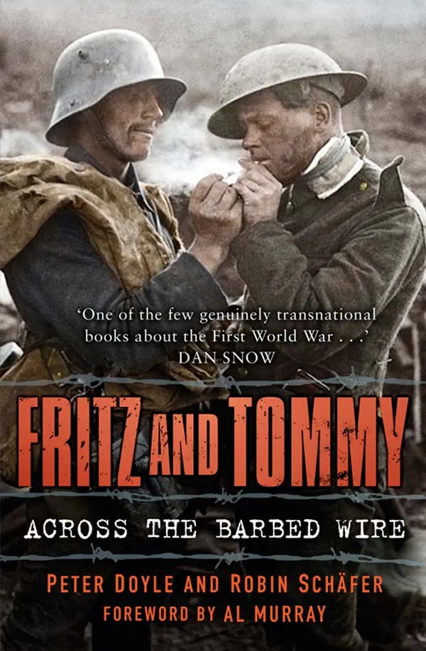 Fritz and Tommy : Across the Barbed Wire