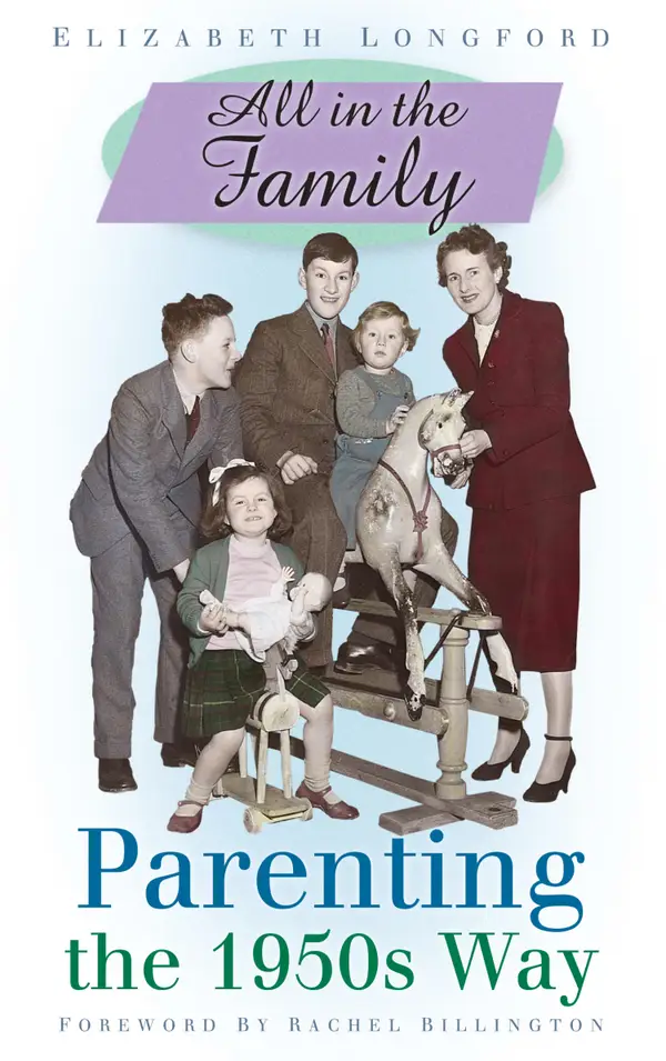 All in the Family : Parenting the 1950s Way