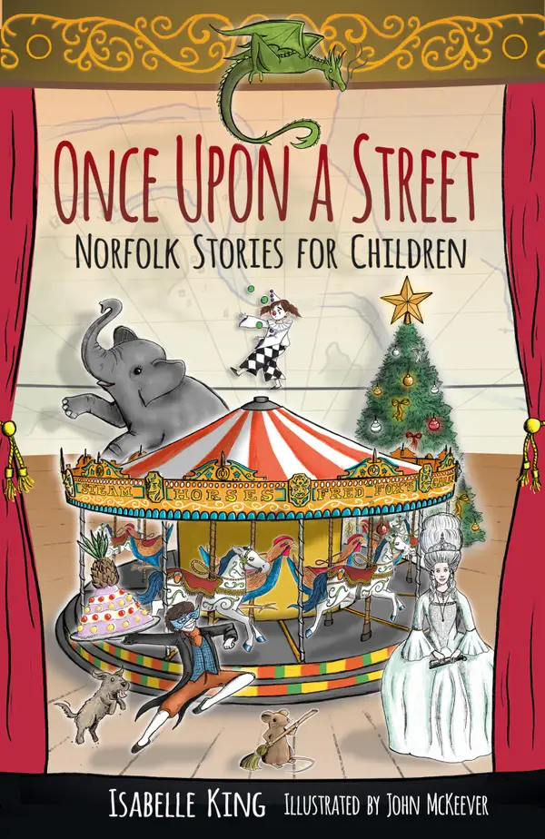 Once Upon a Street : Norfolk Stories for Children