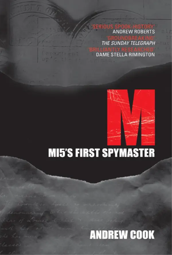 M : MI5's First Spymaster