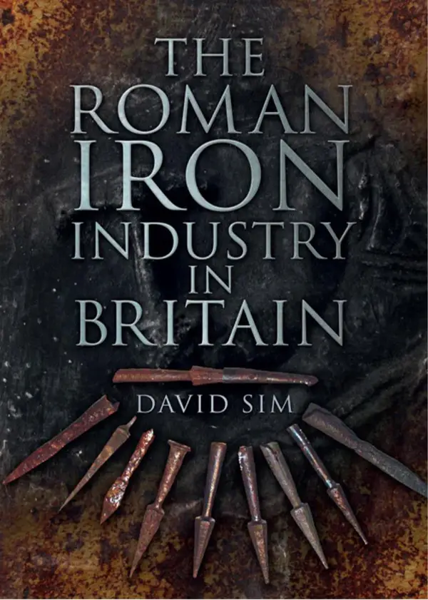 The Roman Iron Industry in Britain