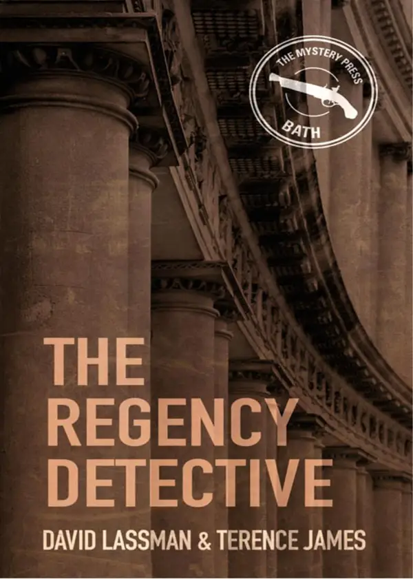 The Regency Detective : A Regency Detective Mystery 1