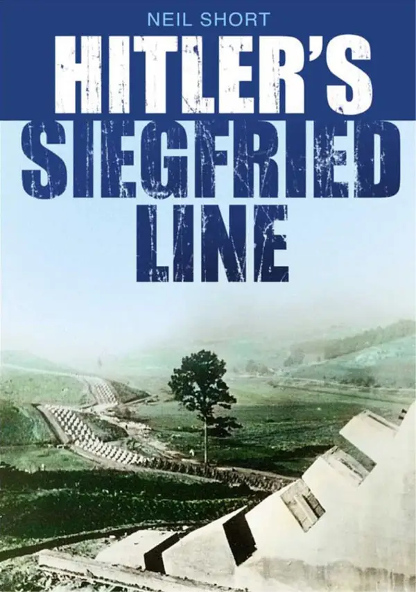 Hitler's Siegfried Line