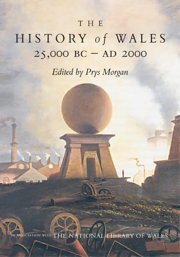 The Tempus History of Wales : 25,000 BC - AD 2000