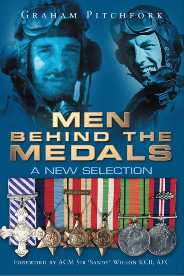 Men Behind the Medals : A New Selection