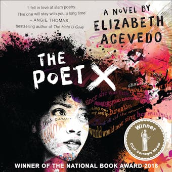 The Poet X – WINNER OF THE CILIP CARNEGIE MEDAL 2019 - undefined