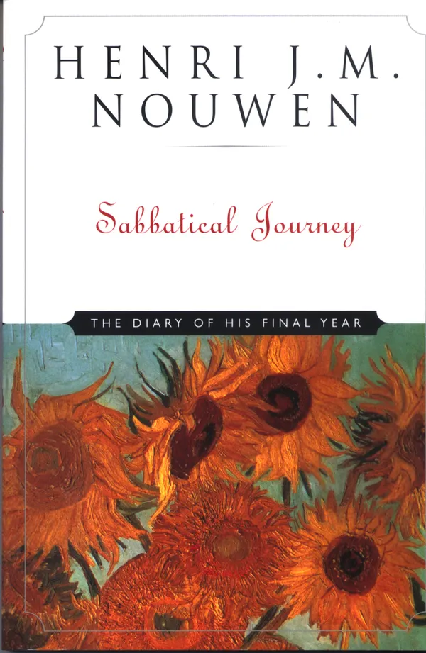 Sabbatical Journey : The Diary of His Final Year