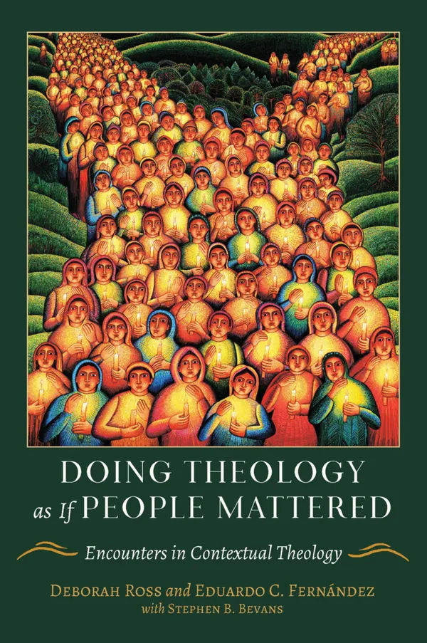 Doing Theology as If People Mattered : Encounters in Contextual Theology