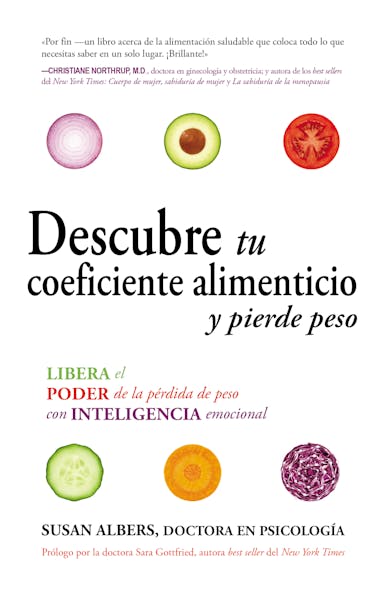 Descubre Tu Coeficiente Alimenticio Y Pierde Peso : Libera El Poder De La Pérdida De Peso Co