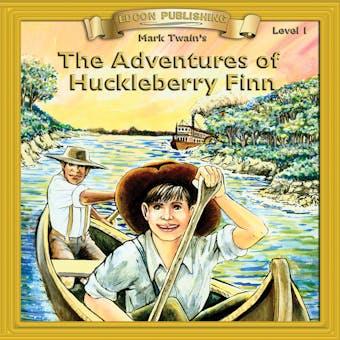 The Adventures of Huckleberry Finn: Level 1 - undefined