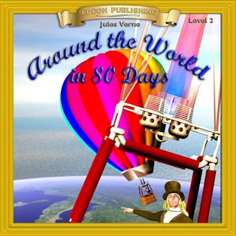 Around the World in 80 Days: Level 2 - Jules Verne