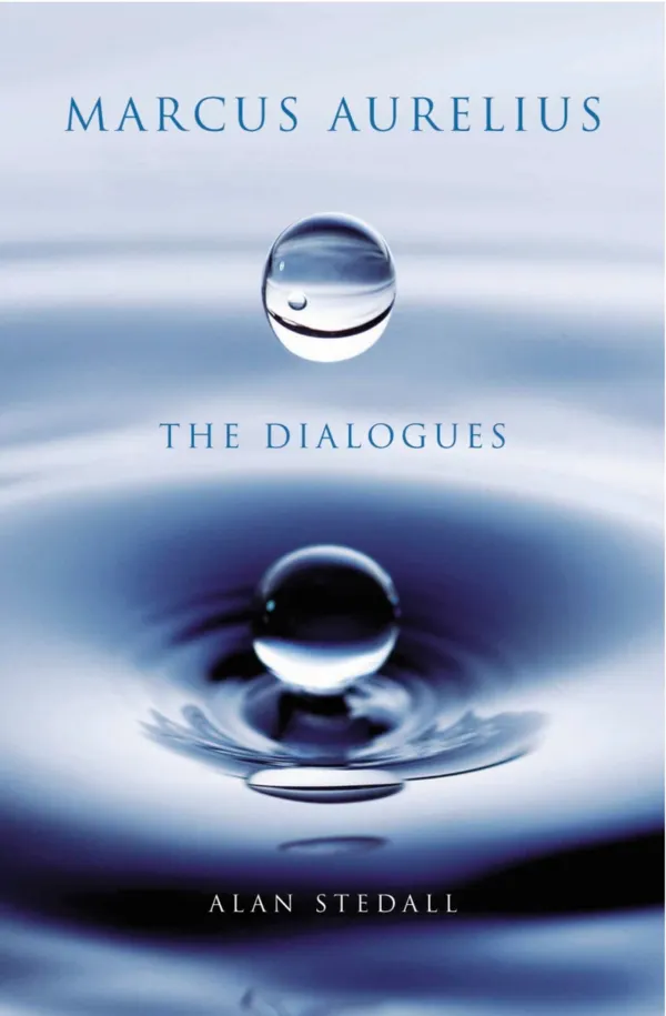 Marcus Aurelius : The Dialogues