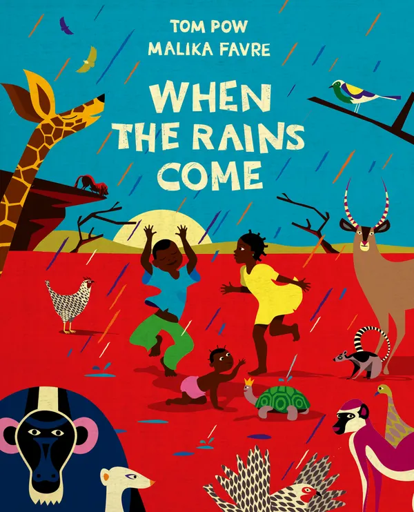 When the Rains Come