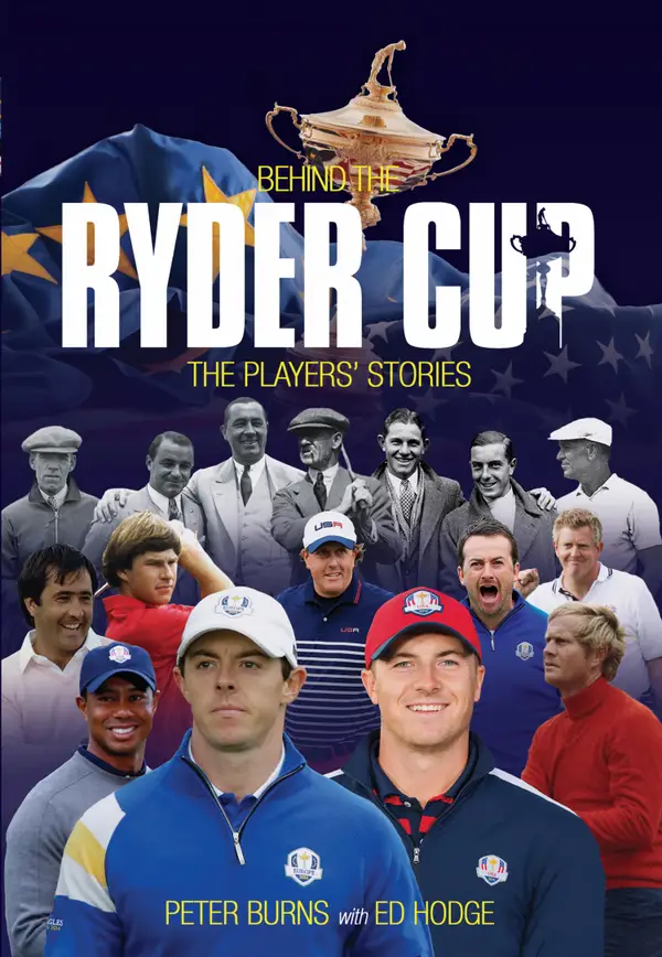 Behind the Ryder Cup: The Players' Stories