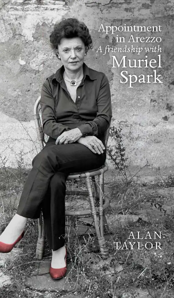 Appointment in Arezzo : A friendship with Muriel Spark