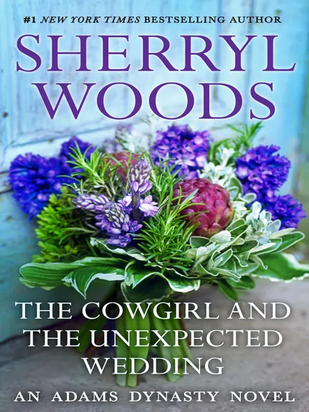 The Cowgirl & The Unexpected Wedding