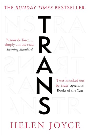 Trans: The Sunday Times Bestseller - Helen Joyce
