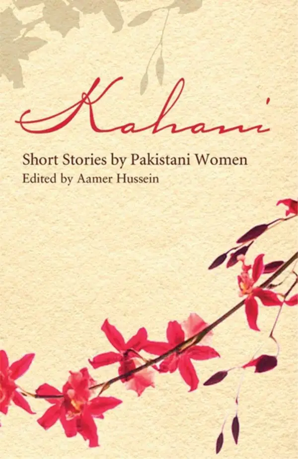 Kahani : Short Stories by Pakistani Women