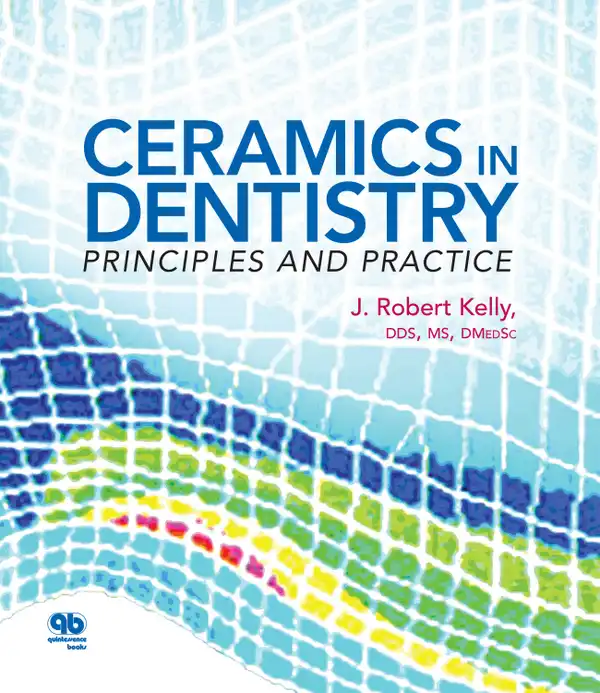 Ceramics in Dentistry : Principles and Practice